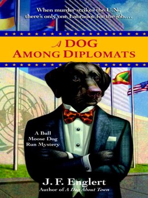A Dog Among Diplomats - ebook